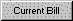 customerstatuscurrentbillbutton.gif